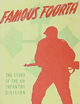 [Famous Fourth: The Story of the 4th Infantry Division]