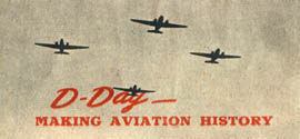 [53rd Troop Carrier Wing: D-Day, Making Aviation History]