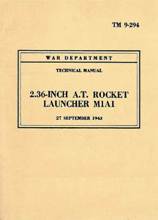 [TM 9-294: 2.36-inch A.T. Rocket Launcher M1A1]